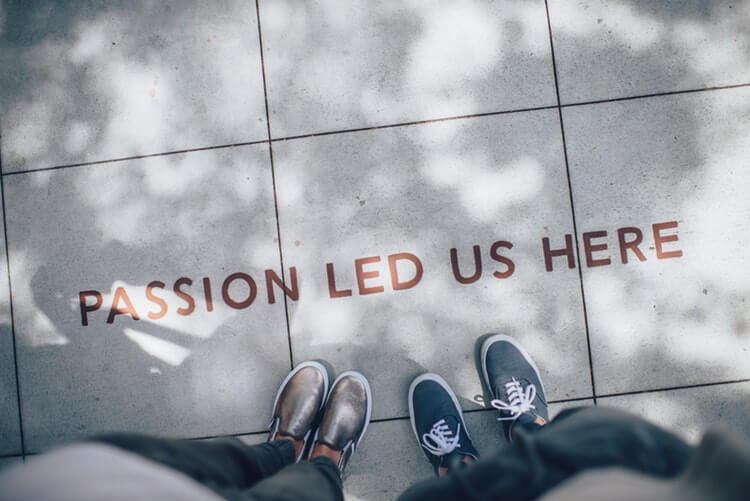Passion - 7 Ways to Help Yourself Live Better & Act Awesome